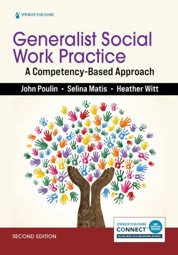 Generalist Social Work Practice A Competency-Based Approach Springer Publishing Company, Incorporated