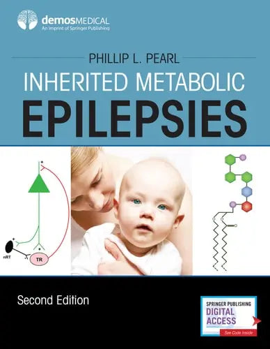 Inherited Metabolic Epilepsies Springer Publishing Company, Incorporated