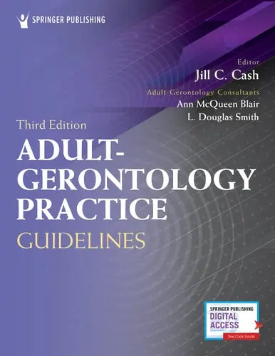 Adult-Gerontology Practice Guidelines Springer Publishing Company, Incorporated