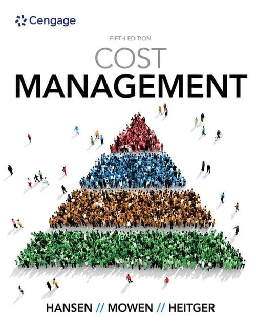 Cost Management by Don R. Hansen