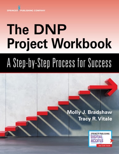The DNP Project Workbook A Step-by-step Process for Success