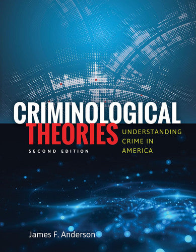 Criminological Theories . by James F. Anderson – book cover
