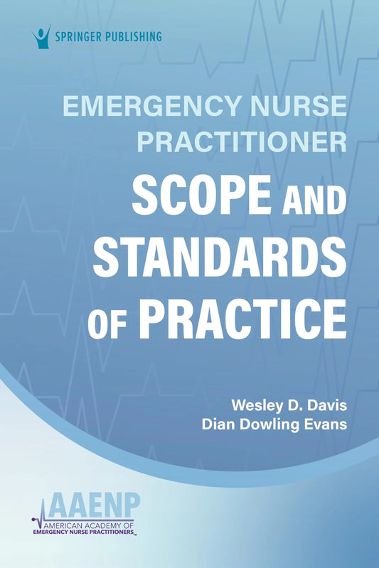 Emergency Nurse Practitioner Scope and Standards of Practice by Wesley D. Davis – book cover