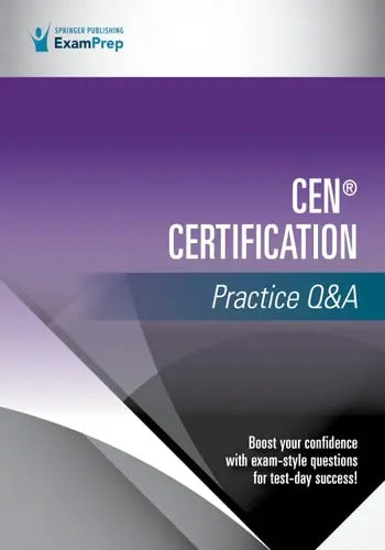 CEN(R) Certification Practice Q&A Springer Publishing Company, Incorporated