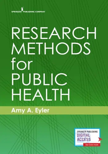 Research Methods for Public Health Springer Publishing Company, Incorporated