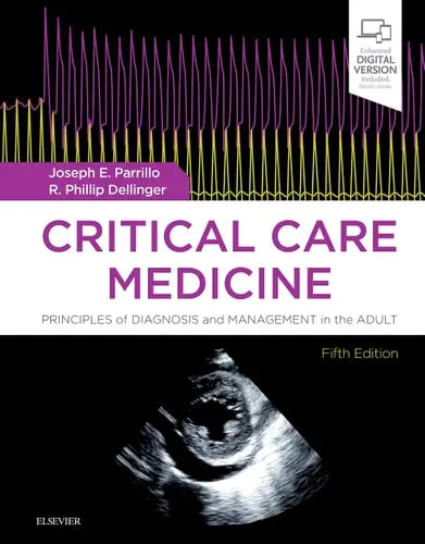 Critical Care Medicine Principles of Diagnosis and Management in the Adult Elsevier