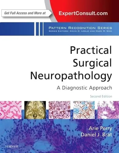 Practical Surgical Neuropathology A Diagnostic Approach Elsevier