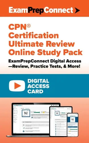 CPN® Certification Ultimate Review Online Study Pack (Digital Access Card): ExamPrepConnect Digital Access―Review, Practice Tests, & More!