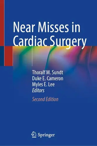 Near Misses in Cardiac Surgery iUniverse