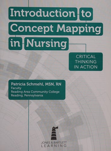Introduction to Concept Mapping in Nursing: Critical Thinking in Action by Schmehl, Patricia – book cover