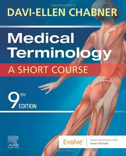 Medical Terminology A Short Course