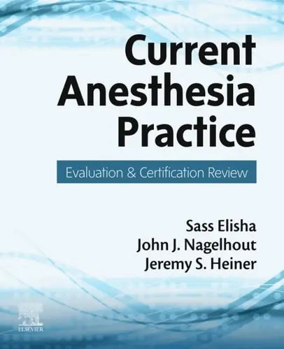 Current Anesthesia Practice Evaluation & Certification Review – book cover