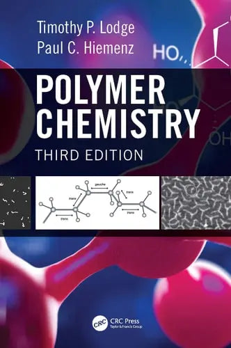 Polymer Chemistry CRC Press, Taylor & Francis Group