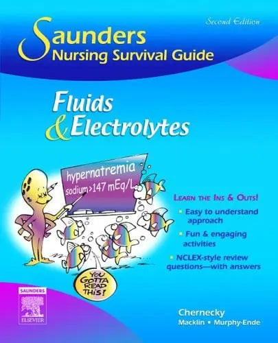 Saunders Nursing Survival Guide, Fluids & Electrolytes by Cynthia Chernecky – book cover
