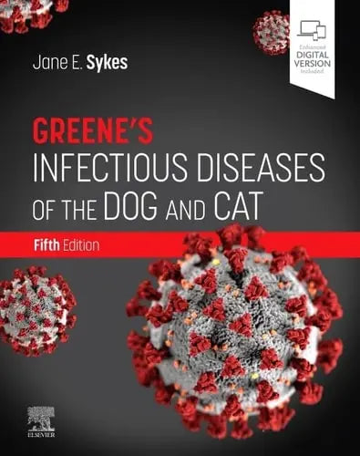 Greene's Infectious Diseases of the Dog and Cat Elsevier