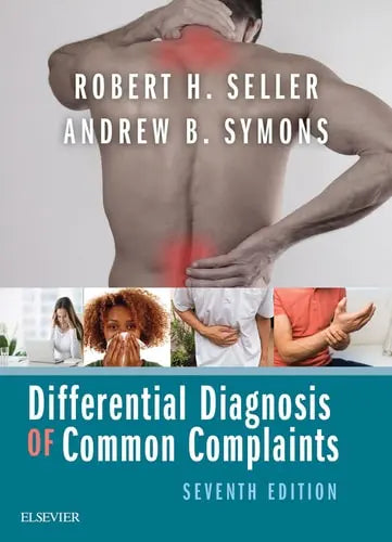 Differential Diagnosis of Common Complaints Elsevier Health Sciences (US)