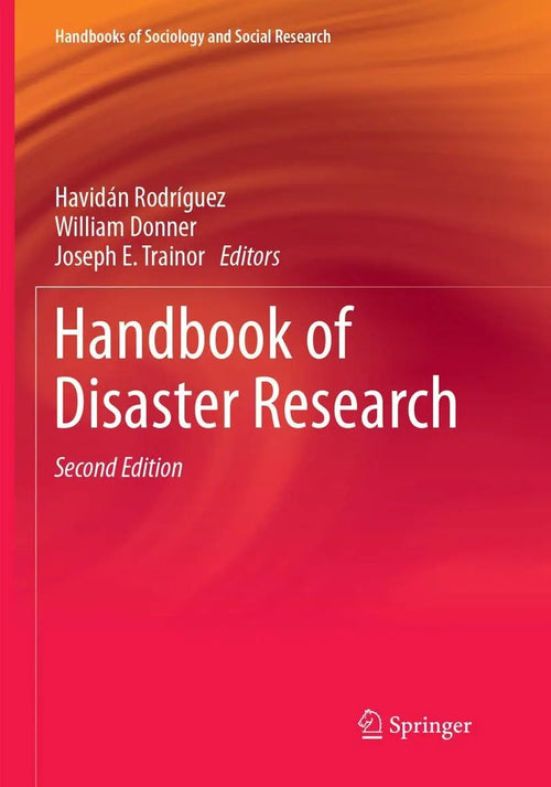 Handbook of Disaster Research by Havidán Rodríguez