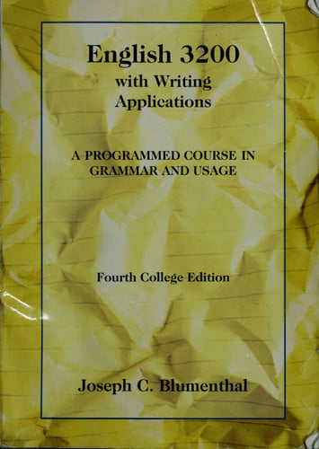 English 3200 With Writing Applications : a Programmed Course in Grammar and Usage by Joseph C. Blumenthal – book cover