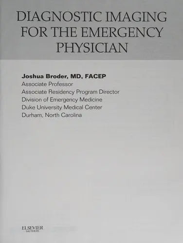 Diagnostic Imaging for the Emergency Physician Elsevier/Saunders