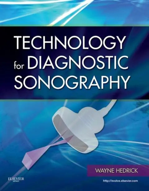 Technology for Diagnostic Sonography by Wayne R. Hedrick