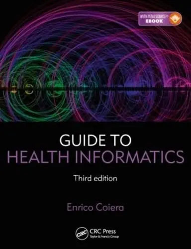 Guide to Health Informatics CRC Press