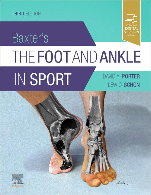 Baxter's the Foot and Ankle in Sport by David A. Porter
