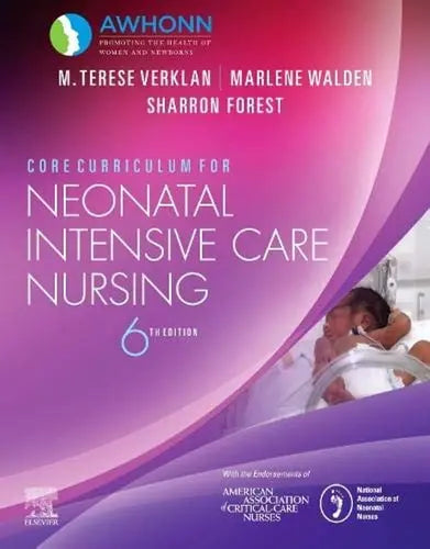Core Curriculum for Neonatal Intensive Care Nursing Elsevier