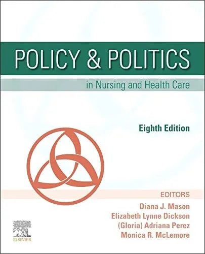 Policy & Politics in Nursing and Health Care Elsevier