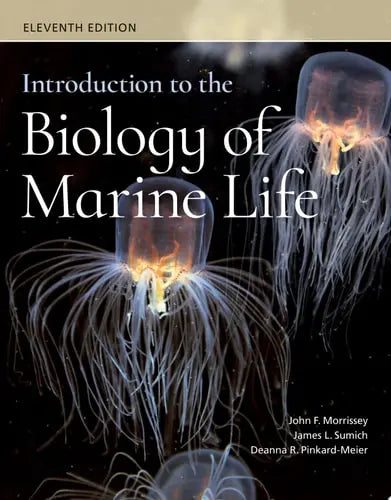 Introduction to the Biology of Marine Life Jones & Bartlett Learning