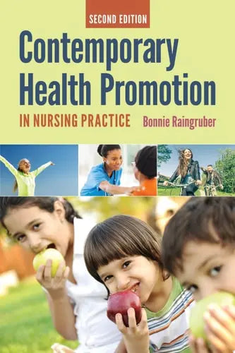 Contemporary Health Promotion In Nursing Practice Jones & Bartlett Publishers