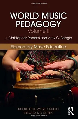 World Music Pedagogy Routledge
