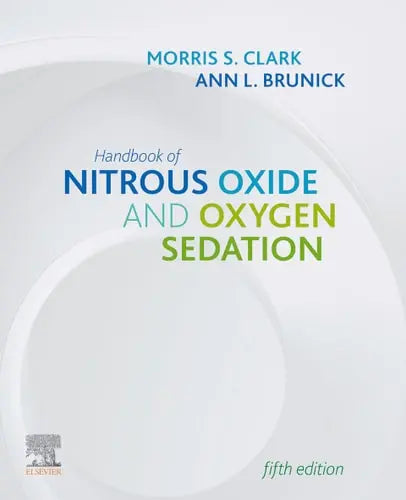 Handbook of Nitrous Oxide and Oxygen Sedation Elsevier