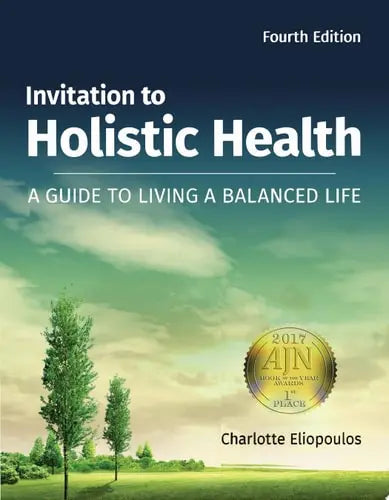 Invitation to Holistic Health Jones & Bartlett Learning