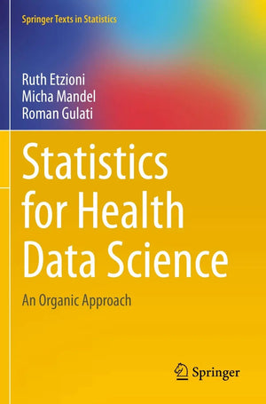 Statistics for Health Data Science An Organic Approach by Ruth Etzioni – book cover