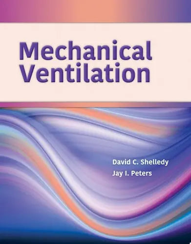 Mechanical Ventilation Jones & Bartlett Learning