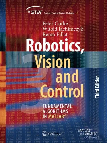 Robotics, Vision and Control Fundamental Algorithms in MATLAB®