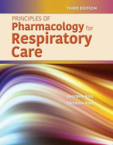 Principles of Pharmacology for Respiratory Care Jones & Bartlett Learning