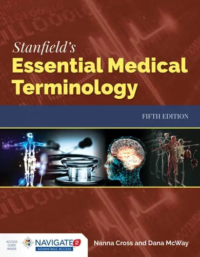 Stanfield's Essential Medical Terminology Jones & Bartlett Learning