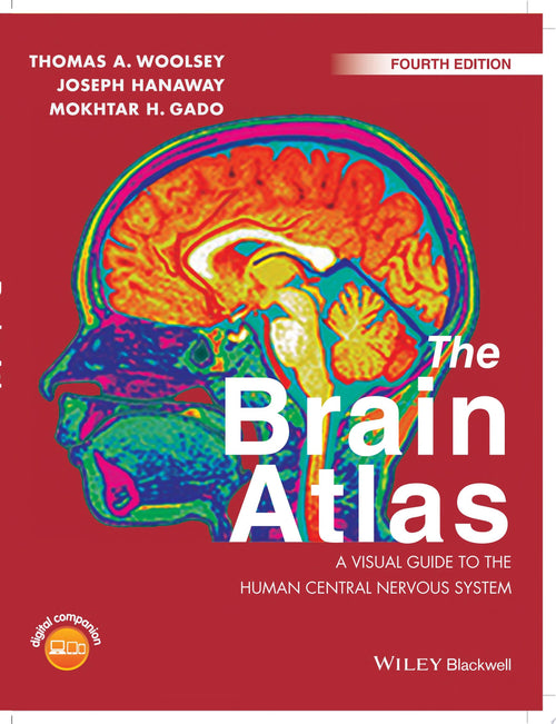 The Brain Atlas A Visual Guide to the Human Central Nervous System
