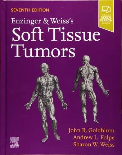 Enzinger and Weiss's Soft Tissue Tumors Elsevier