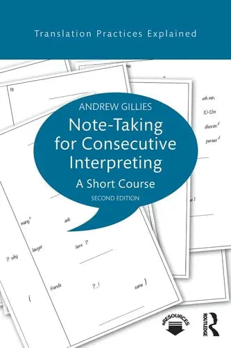 Note-taking for Consecutive Interpreting A Short Course Routledge