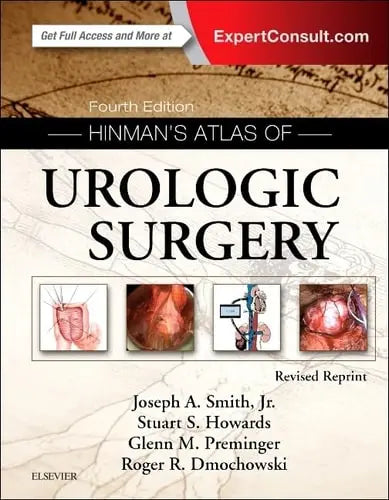 Hinman's Atlas of Urologic Surgery Revised Reprint by Joseph A. Smith