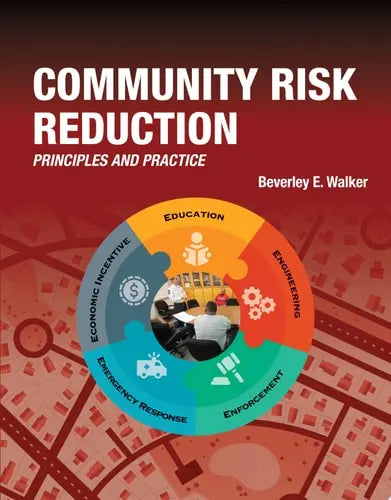 Community Risk Reduction Principles and Practices Jones & Bartlett Learning