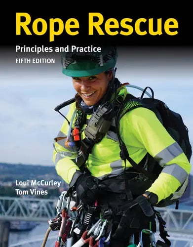 Rope Rescue: Principles and Practice, 5e Jones & Bartlett Learning