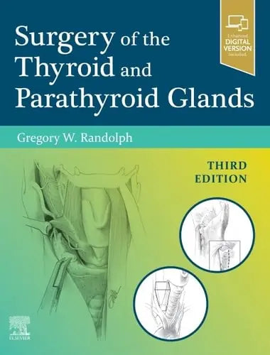 Surgery of the Thyroid and Parathyroid Glands Elsevier