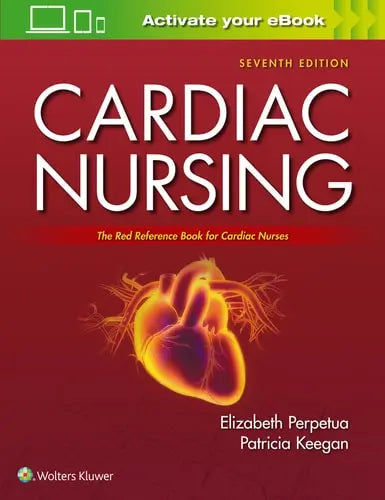 Cardiac Nursing The Red Reference Book for Cardiac Nurses Lippincott Williams & Wilkins