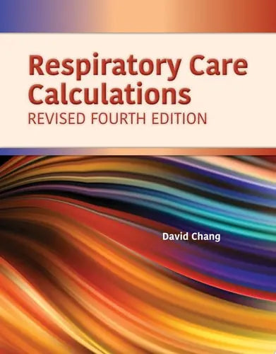 Respiratory Care Calculations Revised Jones & Bartlett Learning