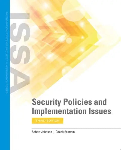 Security Policies and Implementation Issues Jones & Bartlett Learning