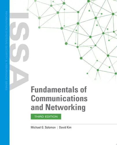 Fundamentals of Communications and Networking Jones & Bartlett Learning