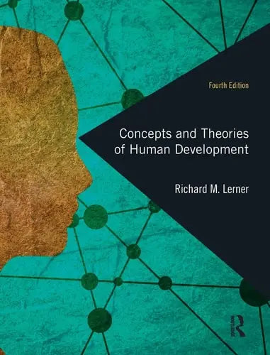 Concepts and Theories of Human Development Routledge